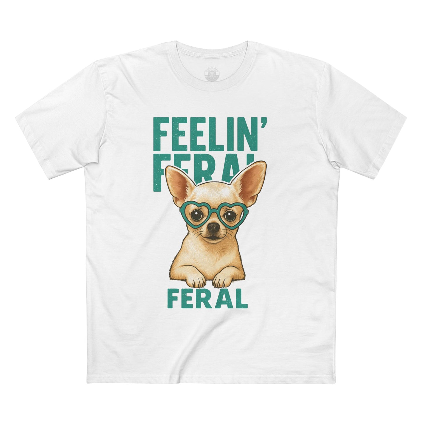 Feelin' Feral Chihuahua Adult Tee, Casual Pet Lover Shirt, Gift for Dog Owners, Fun Animal Graphic Tee, Playful Everyday Wear
