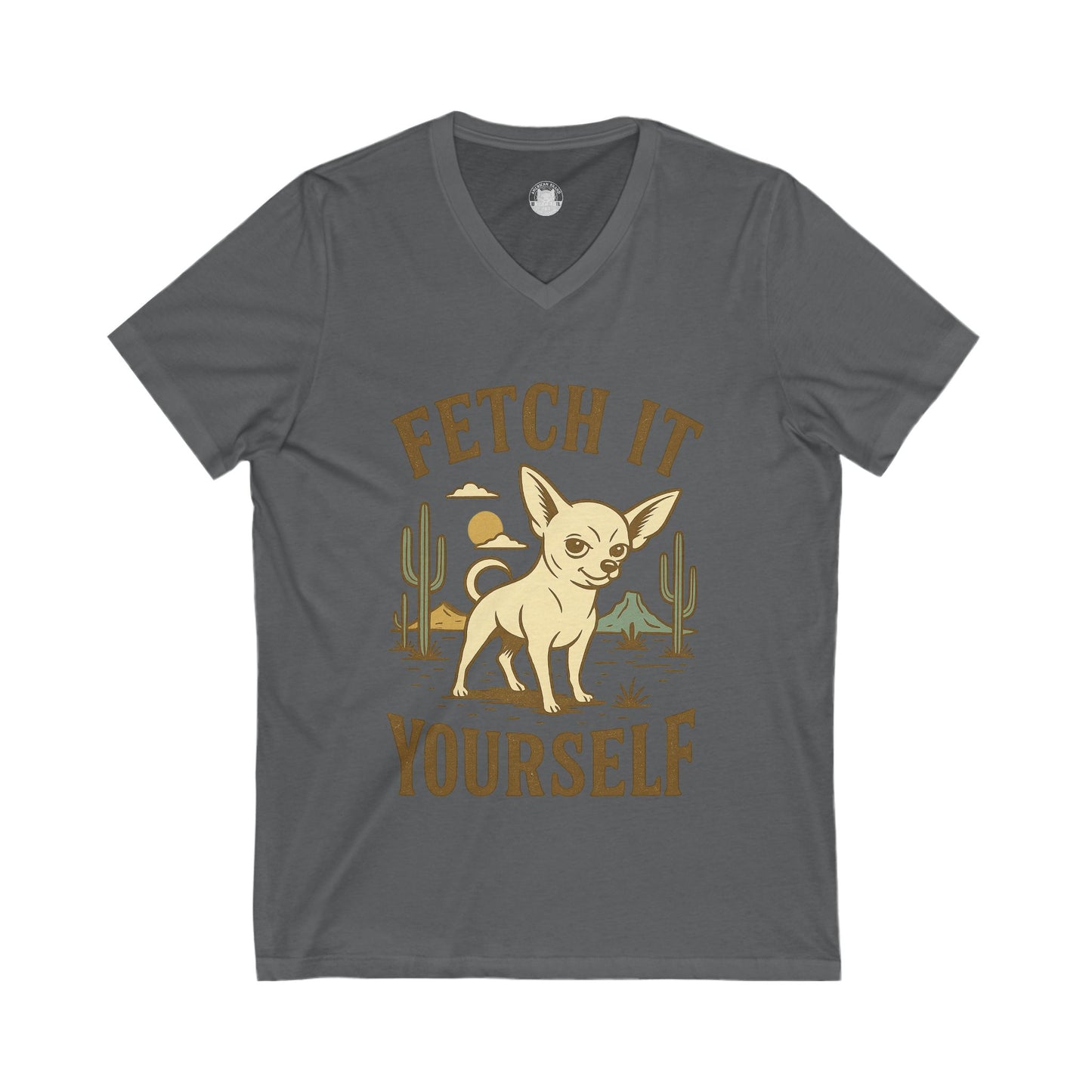 Chihuahua V-Neck Tee - Fetch It Yourself Design