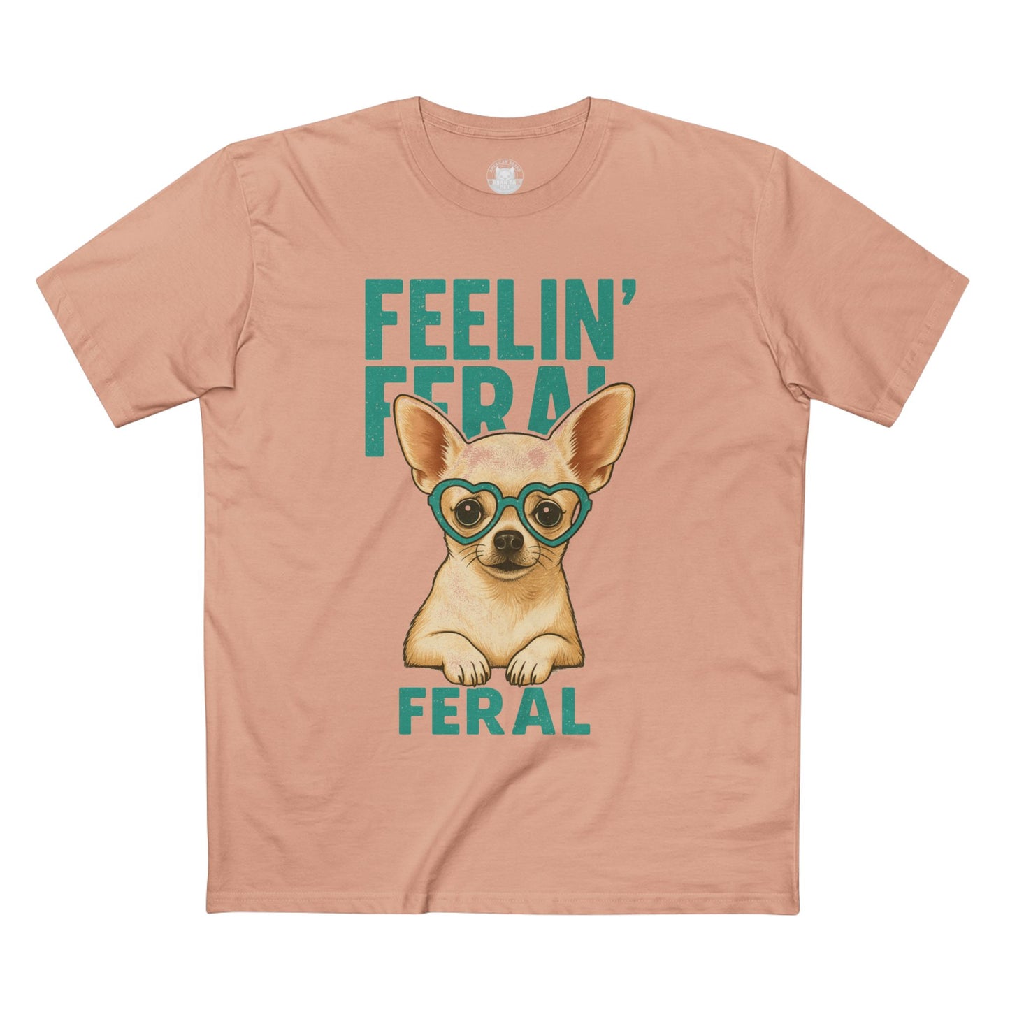 Feelin' Feral Chihuahua Adult Tee, Casual Pet Lover Shirt, Gift for Dog Owners, Fun Animal Graphic Tee, Playful Everyday Wear