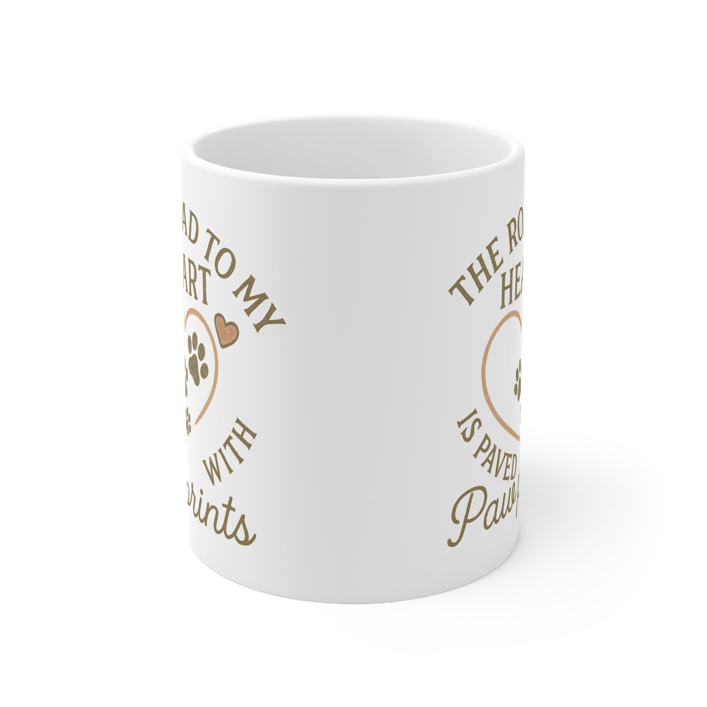 Mug - The Road to My Heart is Paved with Pawprints Ceramic Mug, 11oz