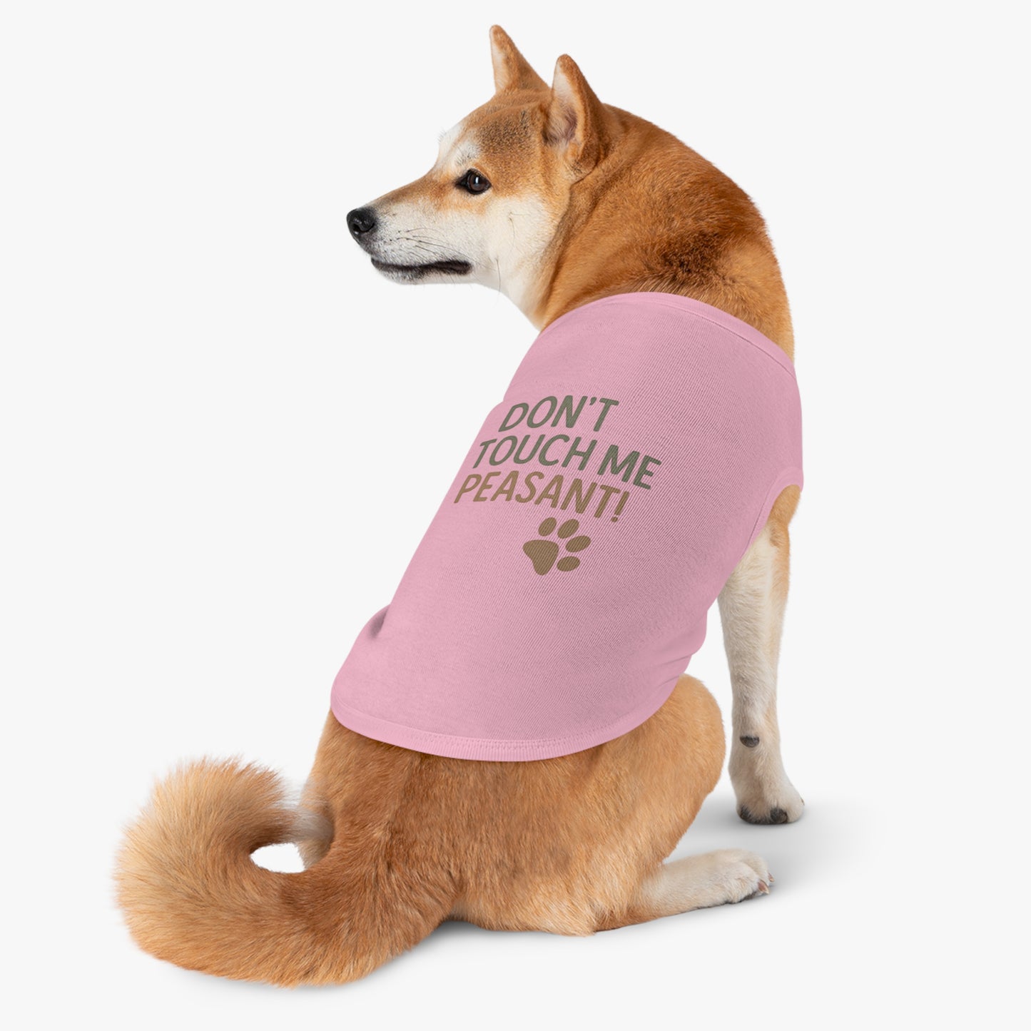 Dog Tank Top - Don’t Touch Me Peasant