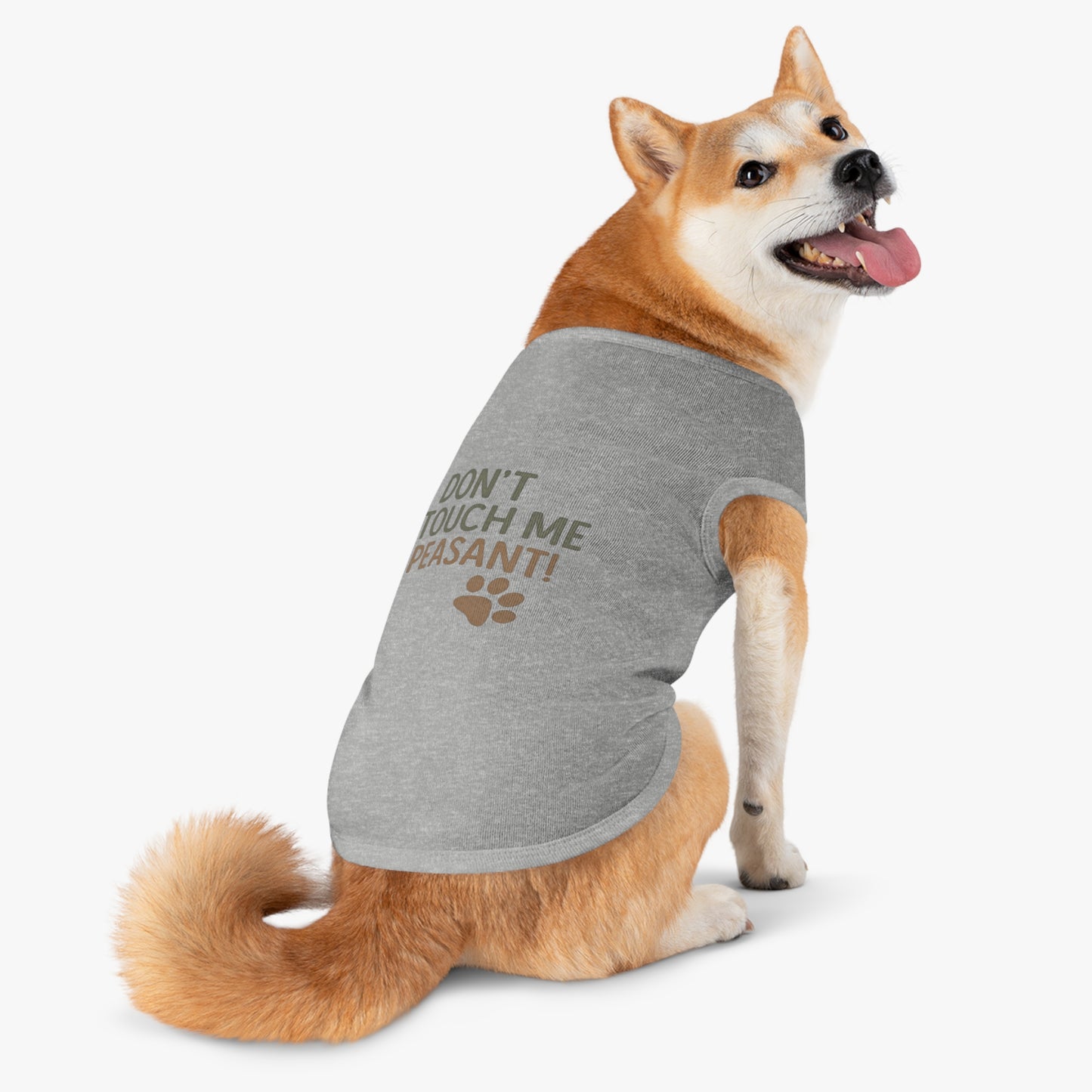 Dog Tank Top - Don’t Touch Me Peasant