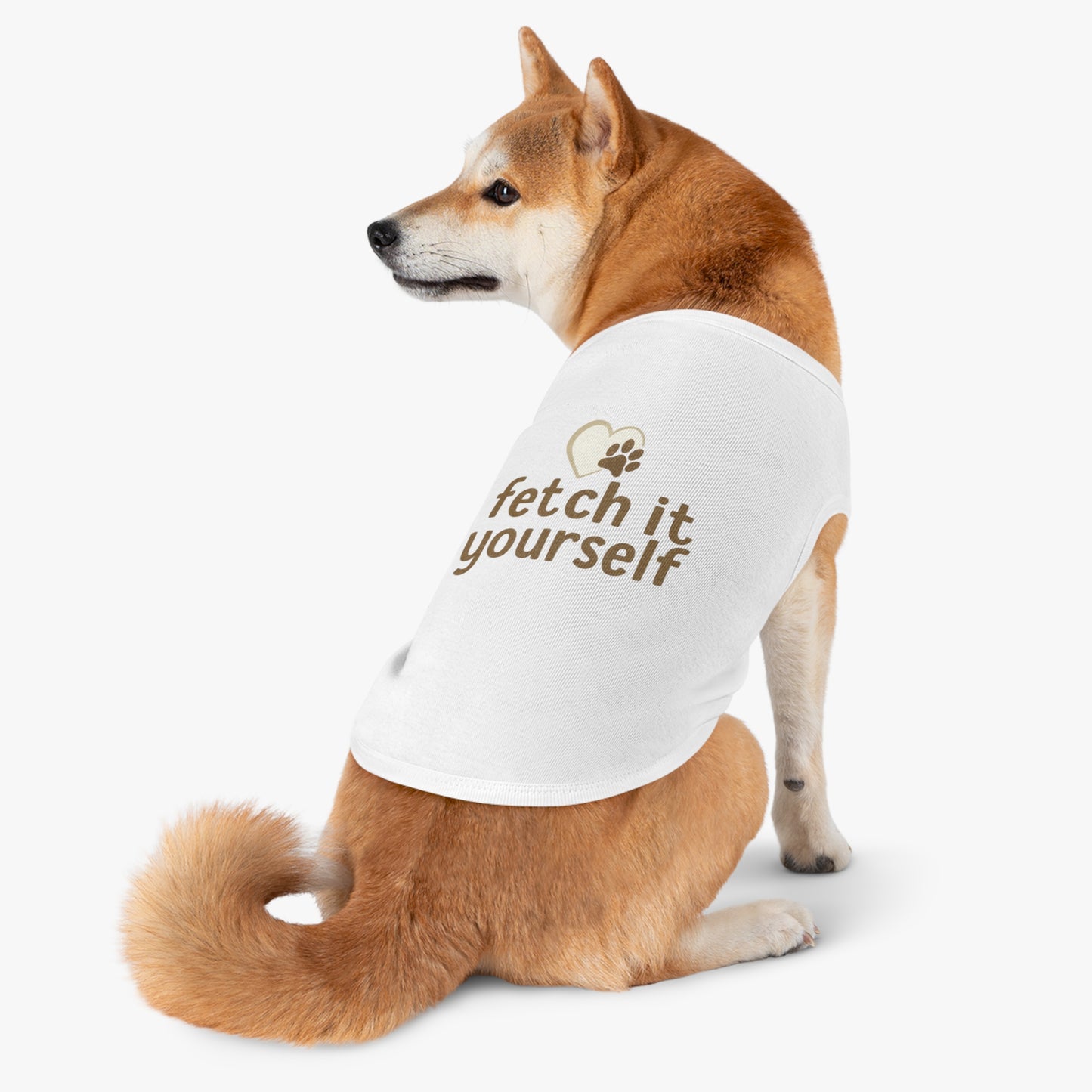Cute Pet Tank Top with 'Fetch It Yourself' Design, Doggie Apparel for Summer, Birthday Gift for Pets, Trendy Pet Fashion, Cheerful Pet Wear