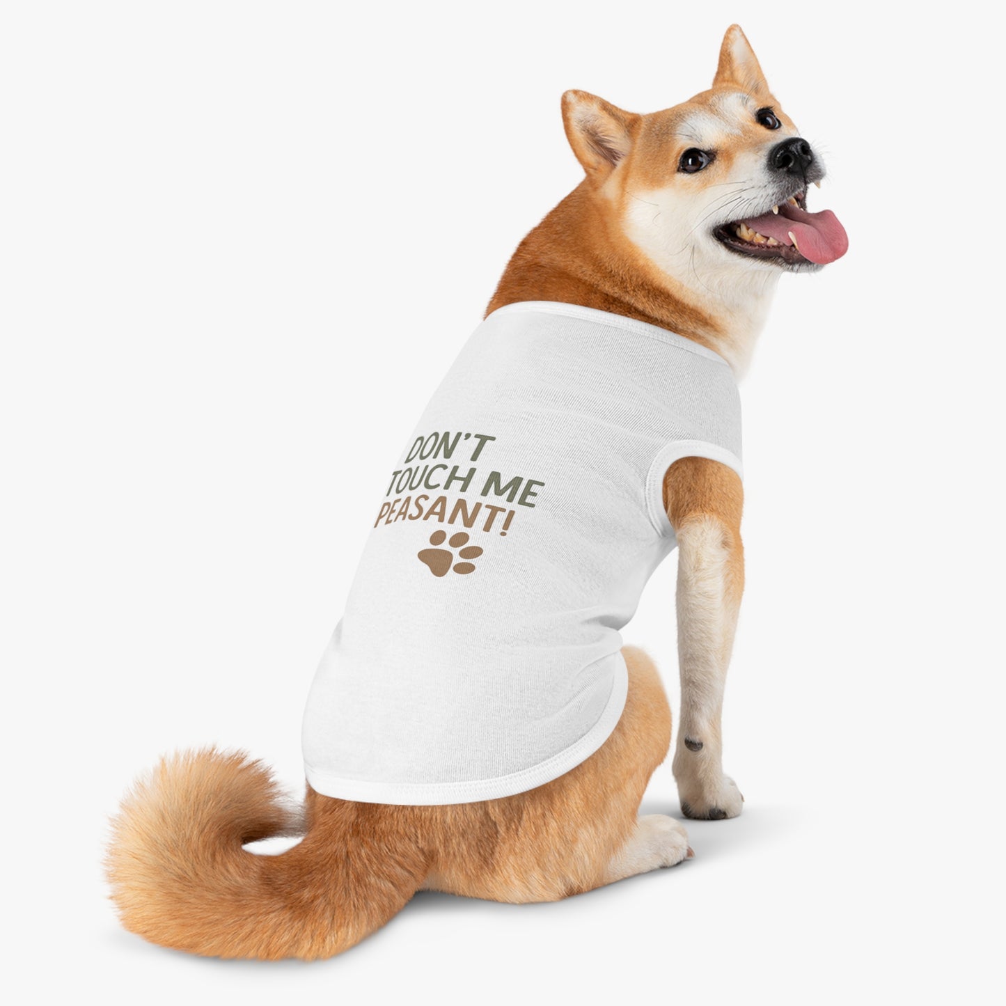 Dog Tank Top - Don’t Touch Me Peasant